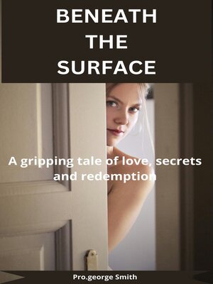cover image of Beneath the surface